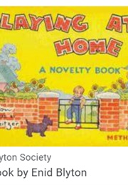 Playing at Home (Enid Blyton)