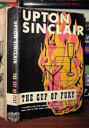 The Cup of Fury (Upton Sinclair)