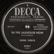 In the Jailhouse Now - Webb Pierce