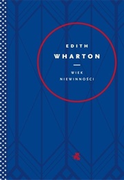 "Wiek Niewinności" (Edith Wharton)