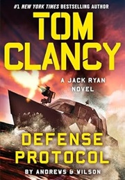 Tom Clancy Defense Protocol (Brian Andrews)