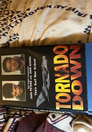 Tornado Down (John Nichol , John Peters)
