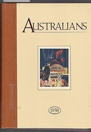 Australians 1938 (Bill Gammage)