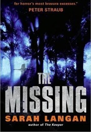 The Missing (Sarah Langan)