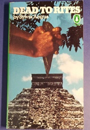 Dead to Rites (Sylvia Angus)