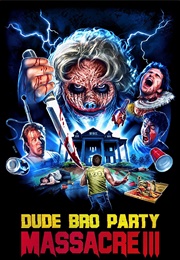 Dude Bro Party Massare III (2015)