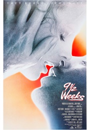Nine 1/2 Weeks (1986)