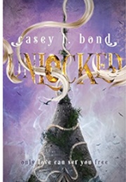 Unlocked (Casey L Bond)
