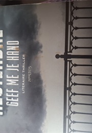 Geef Me Je Hand (Tove Alsterdal)