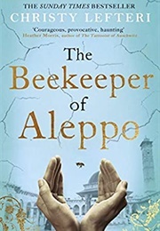 The Beekeeper of Aleppo (Lefteri, Christy)