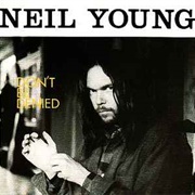 Don't Be Denied - Neil Young