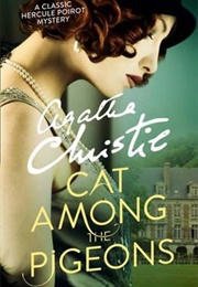 Cat Among the Pigeons: A Hercule Poirot Mystery (Christie, Agatha)