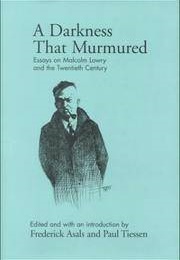A Darkness That Murmured (Frederick Asals & Paul Tiessen)
