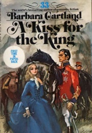 A Kiss for the King (Barbara Cartland)
