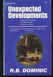 Unexpected Developments (R.B. Dominic [Emma Lathen])