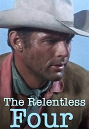 The Relentless Four (1965)