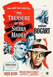 The Treasure of the Sierra Madre - John Huston (1948)