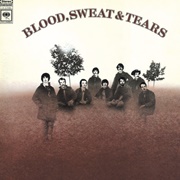 You've Made Me So Very Happy - Blood, Sweat & Tears