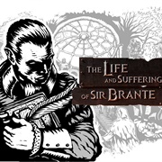 The Life and Suffering of Sir Brante