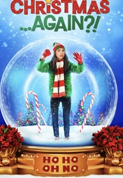 Christmas...Again?! (2021)