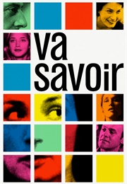 Va Savoir (2001)