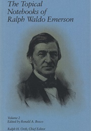 The Topical Notebooks of Ralph Waldo Emerson (Ralph Waldo Emerson)