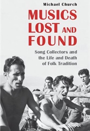 Musics Lost and Found (Michael Church)
