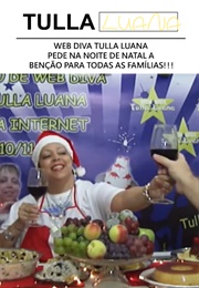 Web Diva Tulla Luana Pede Na Noite De Natal a Benção Para Todas as Famílias!!! (2011)