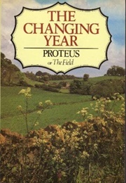 The Changing Year (Proteus)