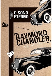 O Sono Eterno (Raymond Chandler)