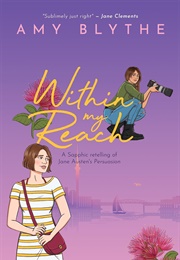Within My Reach (Amy Blythe)