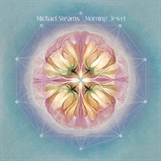 Michael Stearns - Morning Jewel