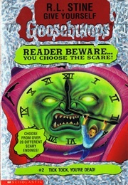 Tick Tock, You're Dead! (R.L. Stine)