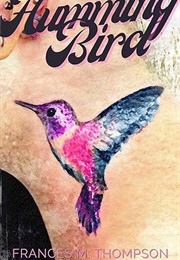 Hummingbird (Frances M. Thompson)