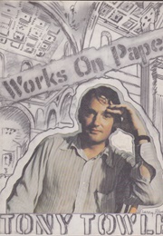 Works on Paper (Tony Towle)