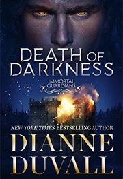Death of Darkness (Dianne Duvall)