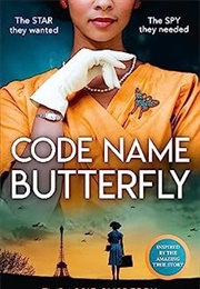Code Name Butterfly (Embassie Susberry)