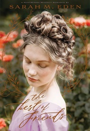 The Best of Friends (Sarah M. Eden)