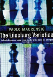 The Lüneburg Variation (Paolo Maurensig)