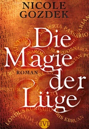 Die Magie Der Lüge (Nicole Gozdek)
