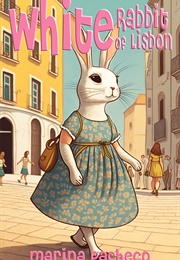 White Rabbit of Lisbon (Marina Pacheco)