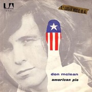 American Pie (1971) - Don McLean