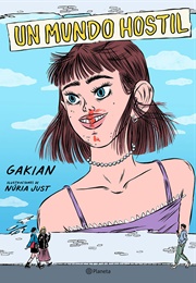 Un Mundo Hostil (Gakian)