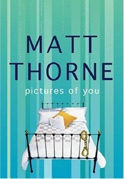 Pictures of You (Matt Thorne)