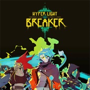 Hyper Light Breaker