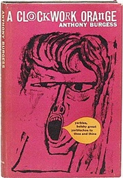 A Clockwork Orange [U.K. Version] (Anthony Burgess)