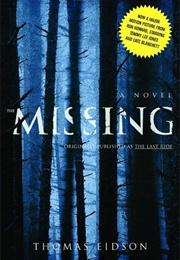 The Missing (Thomas Eidson)