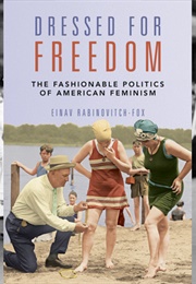 Dressed for Freedom (Einav)