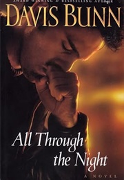 All Through the Night (Davis Bunn)