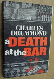 A Death at the Bar (Charles Drummond [Kenneth Giles])